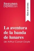 La aventura de la banda de lunares de Arthur Conan Doyle (Guía de lectura) - Resumenexpress