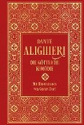 Die Göttliche Komödie: mit über 100 Illustrationen - Dante Alighieri