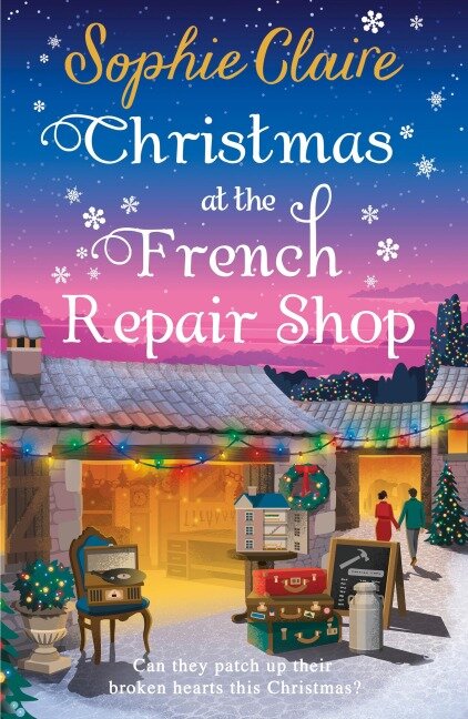 Christmas at the French Repair Shop - Sophie Claire