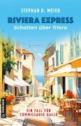 Cover-Bild zum Titel 'Riviera Express - Schatten über Triora' von 'Stephan R. Meier'