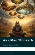 Cover-Bild zum Titel 'As a Man Thinketh' von 'James Allen'