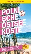 MARCO POLO Reiseführer E-Book Polnische Ostseeküste, Danzig - Izabella Gawin, Thoralf Plath
