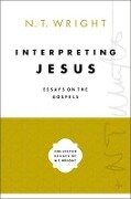 Interpreting Jesus - N T Wright