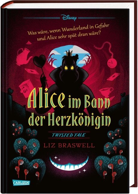 Disney. Twisted Tales: Alice im Bann der Herzkönigin - Liz Braswell, Walt Disney