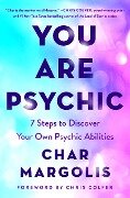 You Are Psychic - Char Margolis