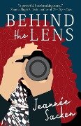Behind the Lens - Jeannée Sacken