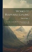 Works Of Rudyard Kipling - Rudyard Kipling