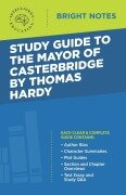 Cover-Bild zum Titel 'Study Guide to The Mayor of Casterbridge by Thomas Hardy' von ''