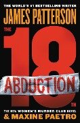 The 18th Abduction - James Patterson, Maxine Paetro