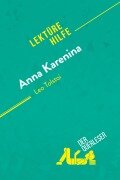 Cover-Bild zum Titel 'Anna Karenina von Leo Tolstoi (Lektürehilfe)' von 'der Querleser'