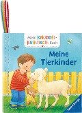 Mein Knuddel-Knautsch-Buch: Meine Tierkinder; robust, waschbar und federleicht. Praktisch für zu Hause und unterwegs - Sandra Grimm