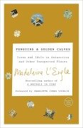 Cover-Bild zum Titel 'Penguins and Golden Calves' von 'Madeleine L'Engle'