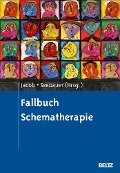 Fallbuch Schematherapie - 