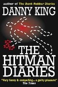 The Hitman Diaries (The Crime Diaries, #3) - Danny King