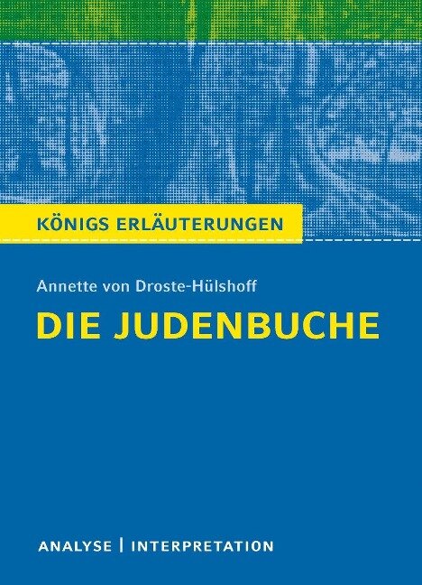 Die Judenbuche von Annette - Annette von Droste-Hülshoff
