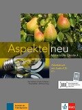 Aspekte neu C1. Arbeitsbuch mit Audio-CD - Ute Koithan, Helen Schmitz, Tanja Sieber, Ralf Sonntag