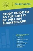 Study Guide to As You Like It by William Shakespeare - 