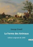 Cover-Bild zum Titel 'La Ferme des Animaux' von 'George Orwell'