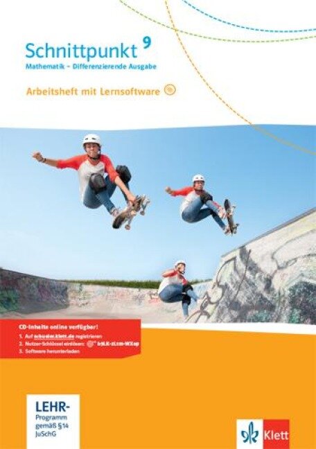 Schnittpunkt Mathematik 9. Arbeitsheft mit Lösungsheft und Lernsoftware Klasse 9. Differenzierende Ausgabe - 