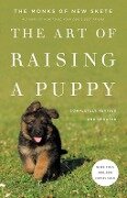 The Art of Raising a Puppy (Revised Edition) - Monks of New Skete
