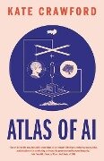 Cover-Bild zum Titel 'Atlas of AI' von 'Kate Crawford'