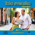 Tala svenska Schwedisch A1 Plus. CD. Aussprachetrainer - Erbrou Olga Guttke
