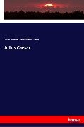 Julius Caesar - William Shakespeare, August Wilhelm Von Schlegel