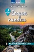 Traumrunden Rhein, Nahe, Pfalz - Ein schöner Tag: Premium-Spazierwandern - Ulrike Poller, Wolfgang Todt