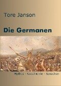 Die Germanen - Tore Janson