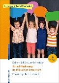 Sprachförderung im inklusiven Unterricht - Karin Reber, Wilma Schönauer-Schneider