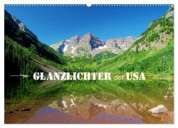 Glanzlichter der USA (Wandkalender 2026 DIN A2 quer), CALVENDO Monatskalender - Dirk Stamm