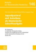 Cover-Bild zum Titel 'Jugendpastoral und -katechese als ökumenische Zukunftsaufgabe' von ''
