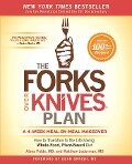 The Forks Over Knives Plan - Alona Pulde, Matthew Lederman
