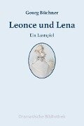 Leonce und Lena - Georg Büchner