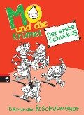 Mo und die Krümel - Der erste Schultag - Rüdiger Bertram, Heribert Schulmeyer
