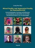 Mixed Reality und Augmented Reality im Kunstunterricht - 
