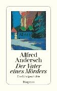Der Vater eines Mörders - Alfred Andersch
