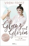 Glanz und Gloria - Vreni Frost