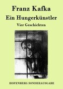 Cover-Bild zum Titel 'Ein Hungerkünstler' von 'Franz Kafka'
