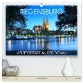 Regensburg - Welterbestadt an der Donau (hochwertiger Premium Wandkalender 2025 DIN A2 quer), Kunstdruck in Hochglanz - Val Thoermer