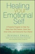 Healing Your Emotional Self - Beverly Engel