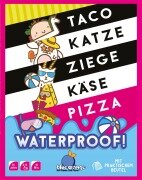 Taco Katze Ziege Käse Pizza Waterproof - Dave Campbell