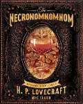 The Necronomnomnom: Recipes and Rites from the Lore of H. P. Lovecraft - Mike Slater, Red Duke Games LLC