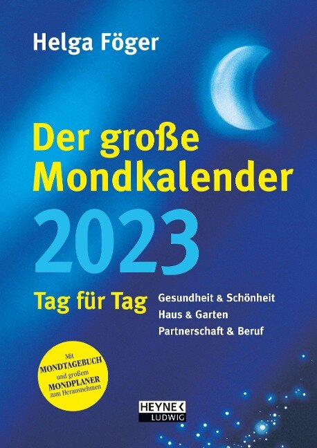 Der große Mondkalender 2023 - Helga Föger
