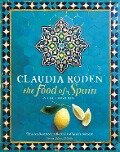 The Food of Spain - Claudia Roden