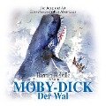 Moby Dick, der Wal - Herman Melville, Kurt Vethake