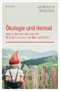 Cover-Bild zum Titel 'Ökologie und Heimat' von 'Pierre Ibisch, Jörg Sommer'
