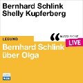 Cover-Bild zum Titel 'Bernhard Schlink über Olga' von 'Bernhard Schlink'