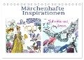 Märchenhafte Inspirationen (Tischkalender 2024 DIN A5 quer), CALVENDO Monatskalender - Christine B-B Müller