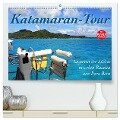 Katamaran-Tour (hochwertiger Premium Wandkalender 2024 DIN A2 quer), Kunstdruck in Hochglanz - Jana Thiem-Eberitsch